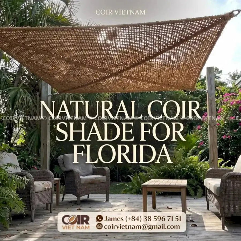 Natural Coconut Fiber Shade Sails for Florida Outdoor Living - Coir VietNam