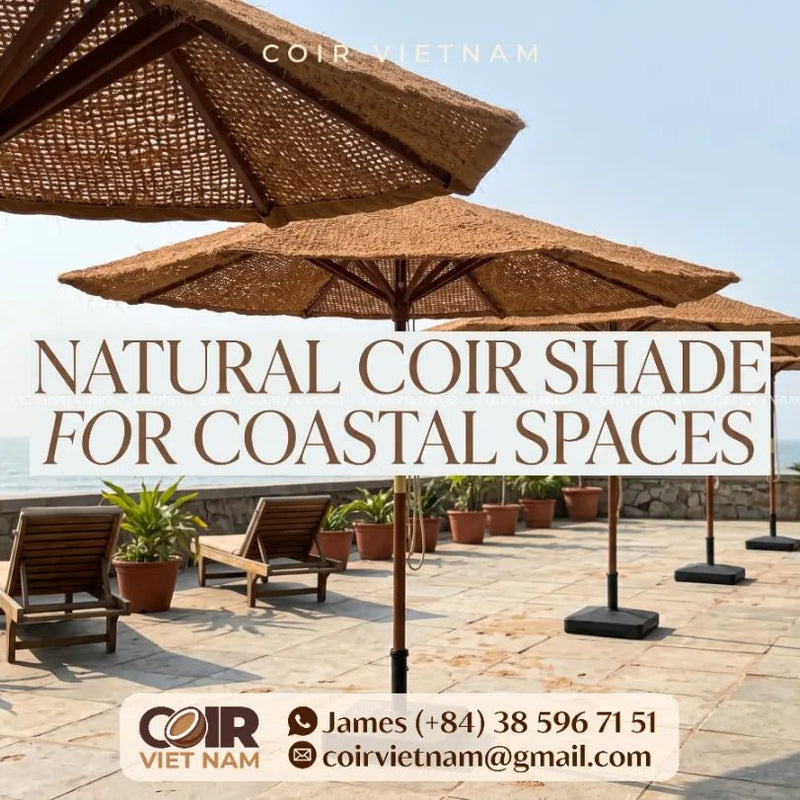 Natural Coir Sun Cover for Beaches, Hotels & Villas - Coir VietNam